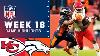 Chiefs Vs Broncos Week 18 Highlights Nfl 2021