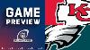 Kansas City Chiefs Vs Philadelphia Eagles 2023 Super Bowl Game Preview