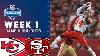 Kansas City Chiefs Vs San Francisco 49ers Preseason Week 1 Game Highlights