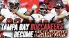 Tampa Bay Buccaneers Road To The Super Bowl Victory 2021