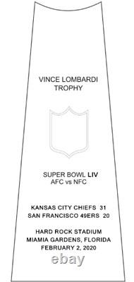 Hauteur du trophée Vince Lombardi du Super Bowl LIV des Kansas City Chiefs de 2020 : 34 cm