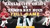 Nfl Super Bowl Lv Full Game Kansas City Chiefs Vs Tampa Bay Buccaneers Feb 7 2021